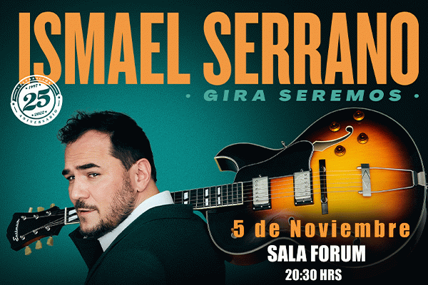 ISMAEL SERRANO 'GIRA SEREMOS'